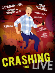 Poster for HBO's show, Crashing, featuring Pete Holmes. Artwork by Comedy Artwork.